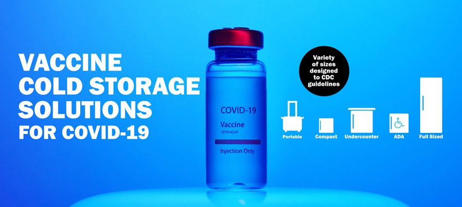  Covid-19 Vaccine Cold Storage Solutions