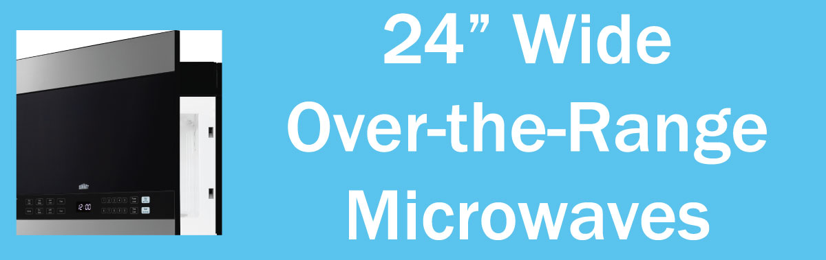 24” Wide Over-the-Range Microwaves